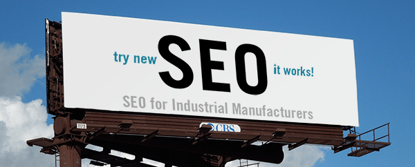 SEO for industrial Manufacturers Billboard