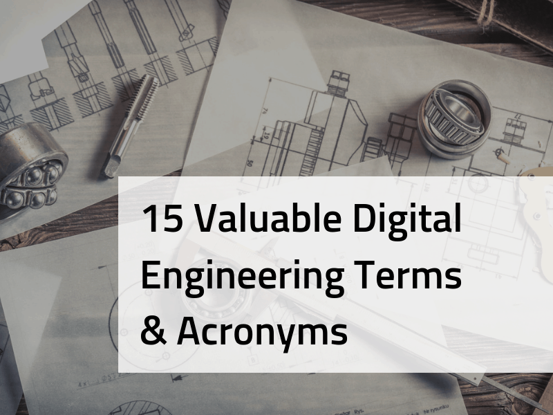 15 digital engineering terms