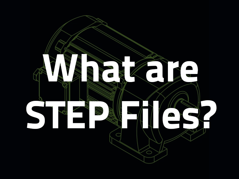 What is STEP and What are STEP files?